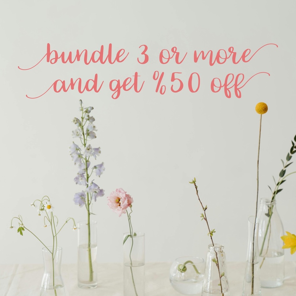 Bundle 3 or more items and get %50 off:)